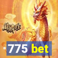 775 bet